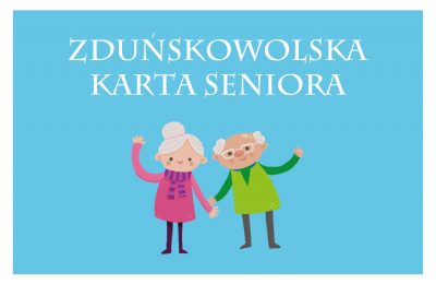 Zduńskowolska Karta Seniora Zduńskowolska Karta Seniora